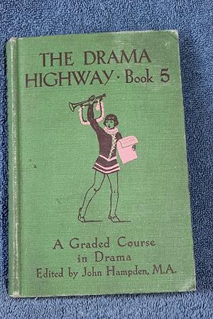 The Drama Highway - Book 5