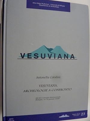 "Università di Bologna, Dipartimento di Archeologia - VESUVIANA ARCHEOLOGIE A CONFRONTO Atti del ...