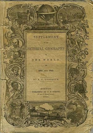 Supplement to the Pictorial Geography of the World, for 1841 and 1842