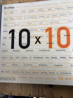 10 x 10: 10 Critics, 100 Architects
