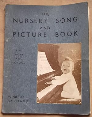 The Nursery Song and Picture Book