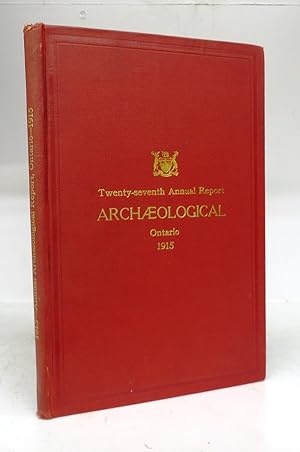 Annual Archaeological Report 1915. Being Part Appendix to the Report of the Minister of Education...