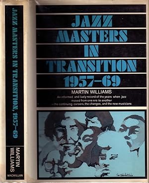 JAZZ MASTERS IN TRANSITION 1957 - 69.