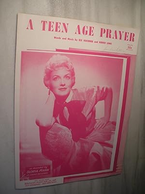 A Teen Age Prayer