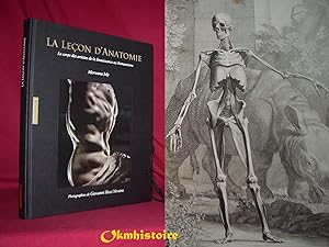 Leçon d'anatomie. Le corps des artistes de la Renaissance au Romantisme
