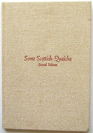 Some Scottish Quaichs Second Volume