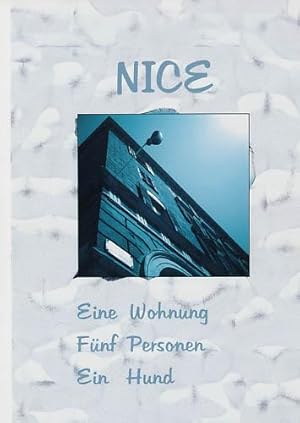 Nice. Eine Wohnung. Fünf Personen. Ein Hund. [Original Fotografie/ original photograph].