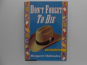 Don't Forget to Die: A Charlie Plato Mystery (signed)