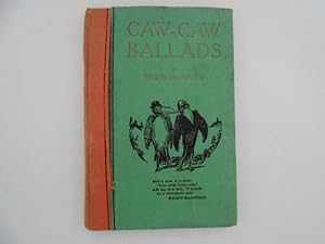 Caw-Caw Ballads (signed)
