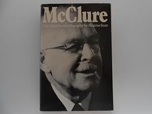 McClure: The China Years A Biography (signed)
