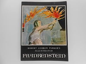 Robert Andrew Parker's Illustrated Frankenstein