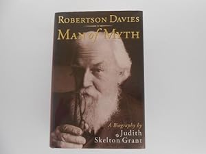 Robertson Davies: Man of Myth (signed)