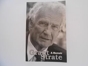 Grant Strate: A Memoir (signed)