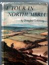 A Tour In Northumbria