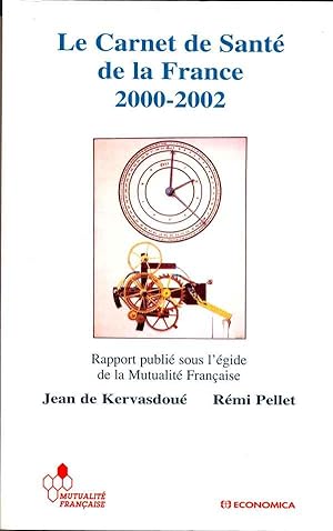 Le carnet de santé de la France 2000-2002