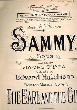 Sammy Song : from the Musical Comdey The Earl and the Girl - Vintage Sheet Music - as Sung By Mis...