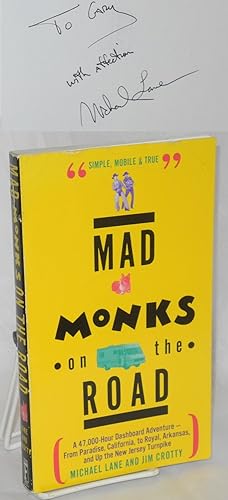 Mad monks on the road
