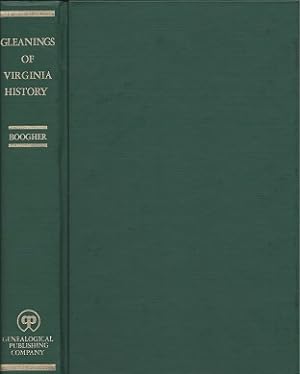 Gleanings of Virginia History: An Historical and Genealogical Collection, Largely from Original S...