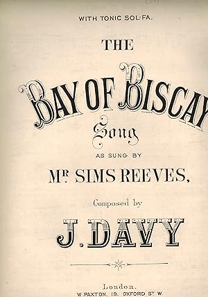 The Bay of biscay - Vintage Sheet Music - as Sung By Mr. Sims Reeves