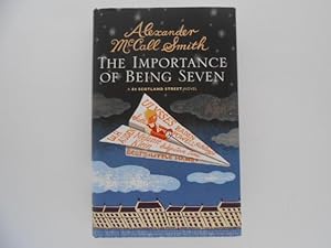The Importance of Being Seven (A 44 Scotland Street Novel) - Signed