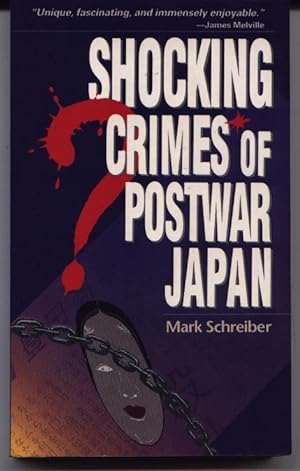 Shocking Crimes Of Postwar Japan