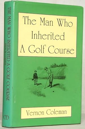The Man Who Inherited a Golf Course