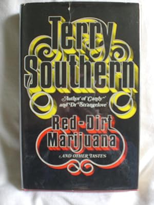 Red-Dirt Marijuana and Other Tastes