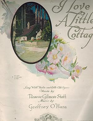 I Love a Little Cottage - Vintage Sheet Music