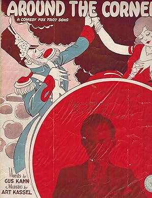 Around the Corner - a Comedy Fox Trot song - Vintage Sheet Music