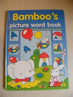Bamboo's Picture Word Book