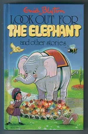 Look out for the Elephant and other stories.