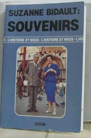 Suzanne Bidault : souvenirs