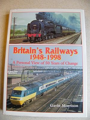 British Railways, 1948-98 : A Personal View of 50 Years of Railway