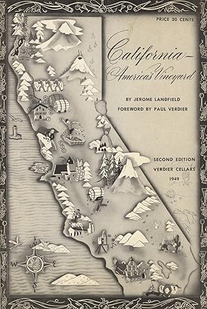 California - America's vineyard. Foreword by Paul Verdier. Second edition [cover title]