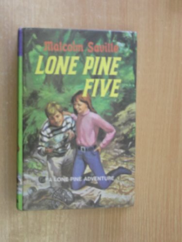 Lone Pine Five. A Lone Pine Adventure