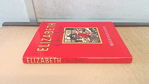 Elizabeth, Our Queen
