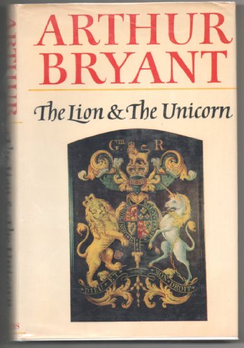 The Lion and the Unicorn: A Historian's Testament
