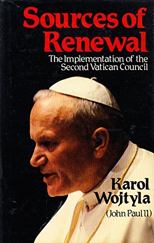Sources of Renewal: The Implementation of the Second Vatican Council