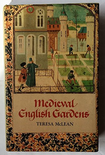 Medieval English Gardens.