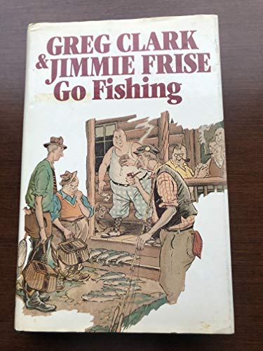 Greg Clark and Jimmie Frise Go Fishing