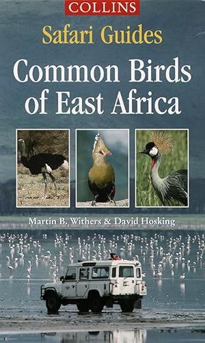 COMMON BIRDS OF EAST AFRICA: SAFARI GUIDES