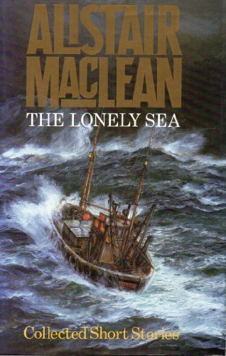 The Lonely Sea - Collected Short Stories