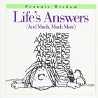 Life's Answers: (And Much, Much More)