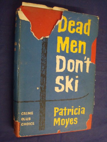 Dead Men Don't Ski