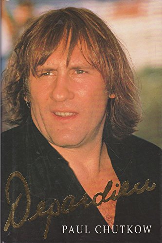 Depardieu: The Biography
