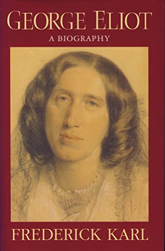 GEORGE ELIOT - A Biography