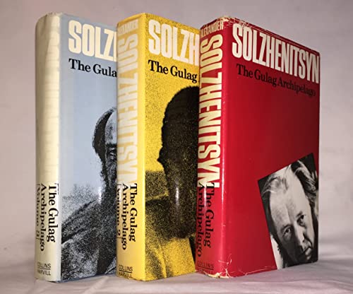 The Gulag Archipelago 1918-1956 An Experiment in Literary Investigation I-II Volume 1 (One)