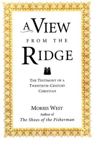 A View From the Ridge: The Testimony of a Twentieth-Century Christian