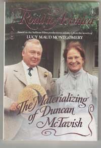 The Materializing of Duncan McTavish (Road to Avonlea Series # 4)