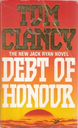 Debt of Honour. A Jack Ryan Novel. Perfect Paperback